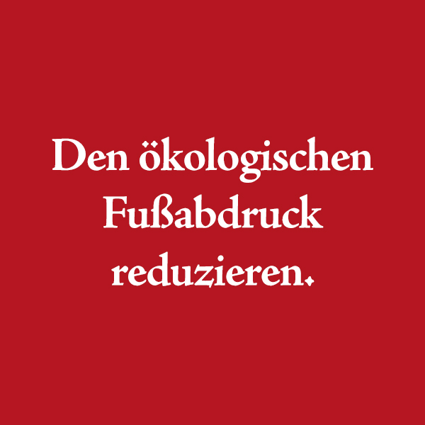 Roter Hintergrund mit dem weißen Schriftzug "Den ökologischen Fußabdruck reduzieren"