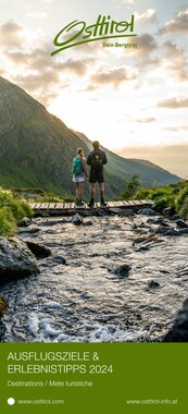 Ausflugsziele und Erlebnistipps in Osttirol